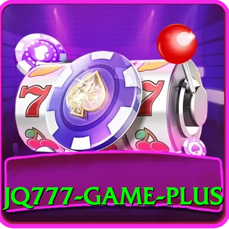 JQ777 Game Max Pro v3.7.9 - 2